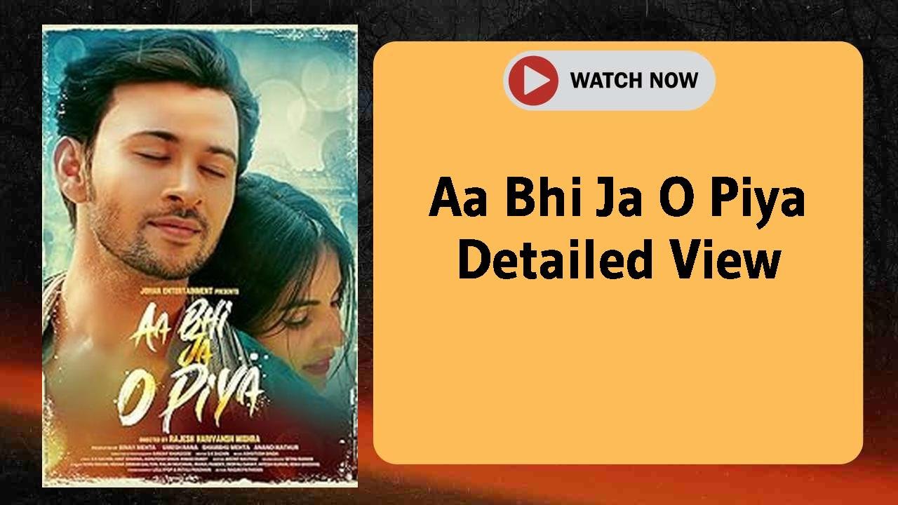 Aa Bhi Ja O Piya