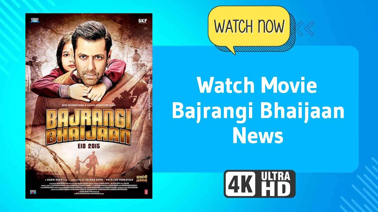 Bajrangi Bhaijaan