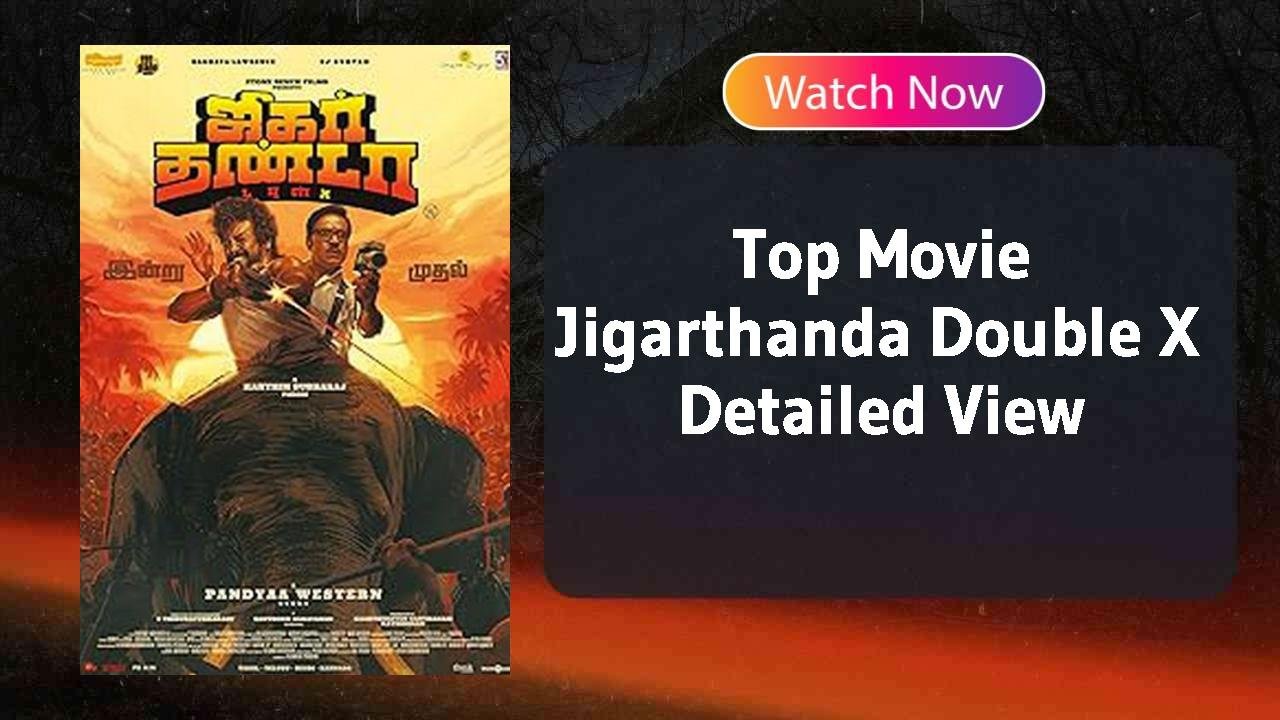 Jigarthanda Double X