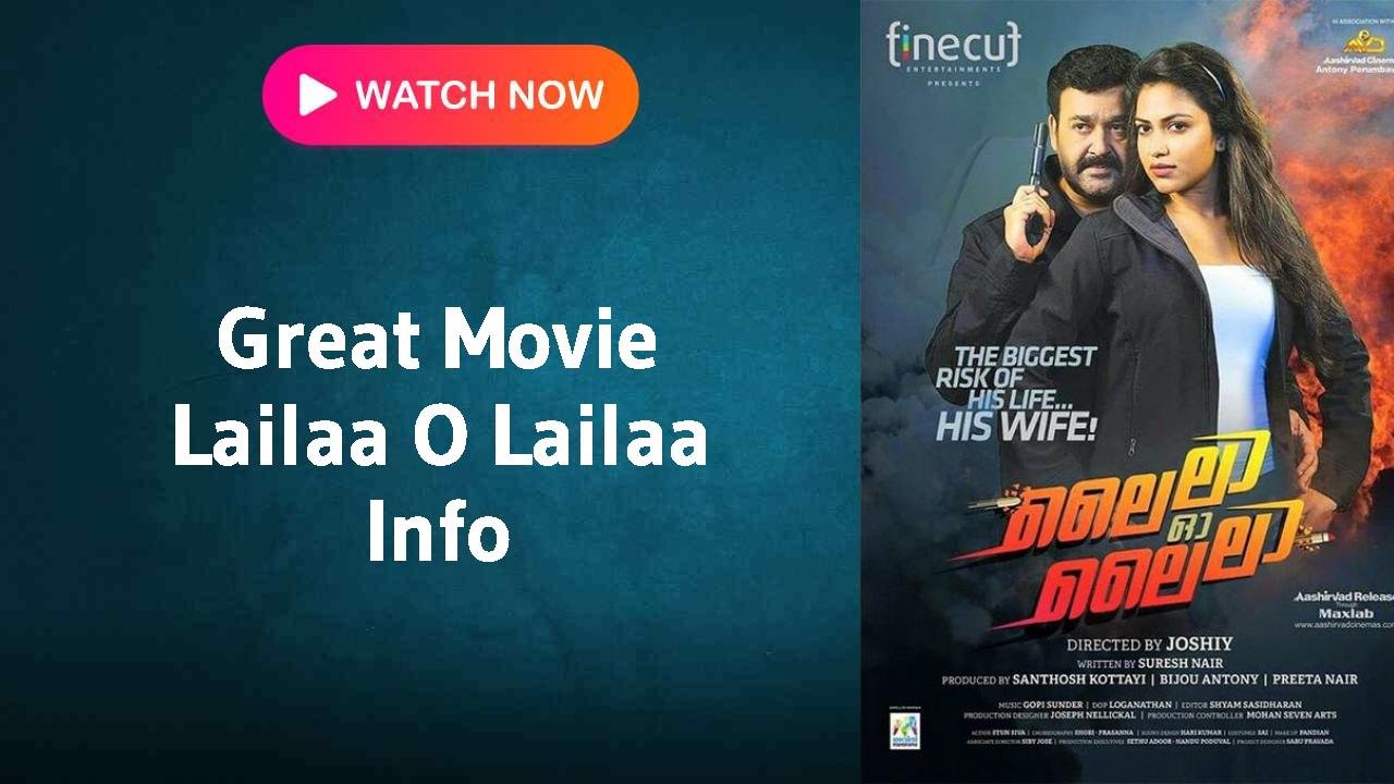 Lailaa O Lailaa