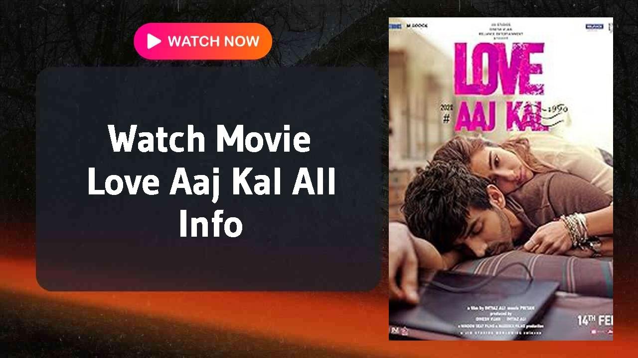 Love Aaj Kal