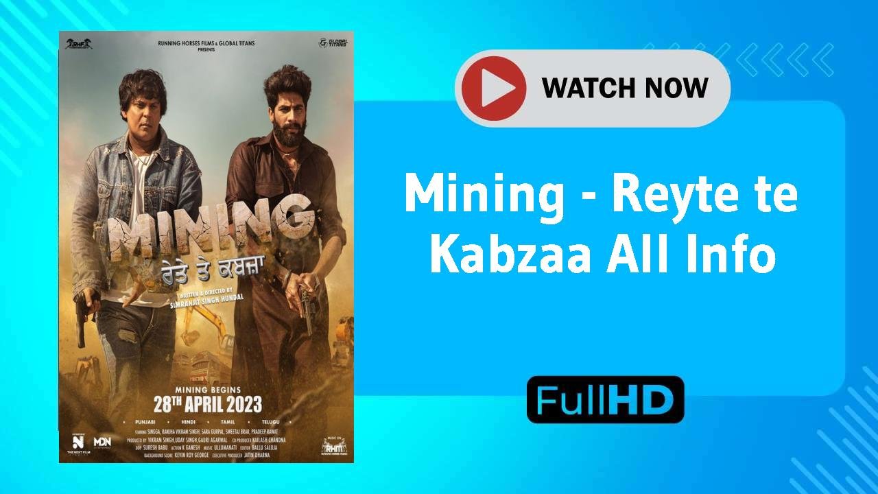 Mining - Reyte te Kabzaa