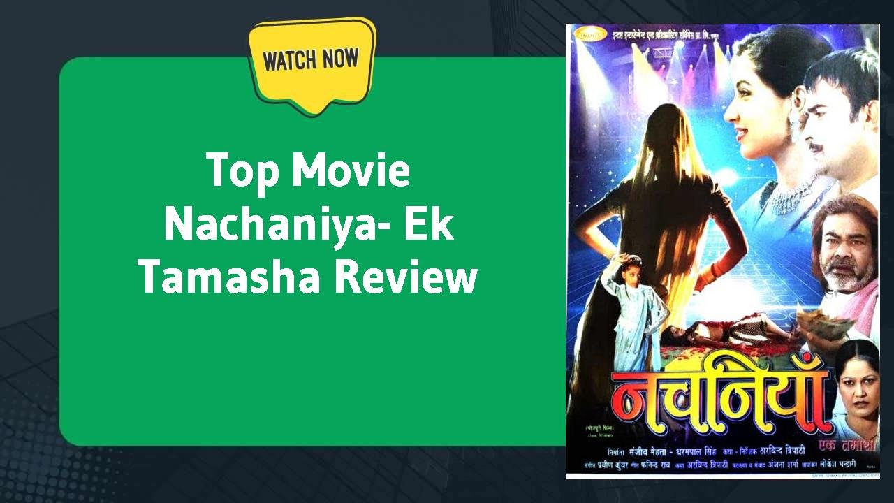 Nachaniya- Ek Tamasha